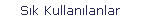 Sık Kullanılanlar
