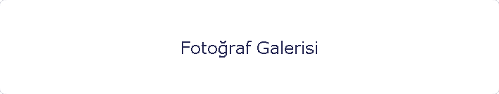 Fotoğraf Galerisi